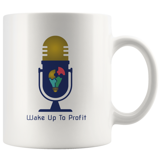 Wake Up To Profit Mug